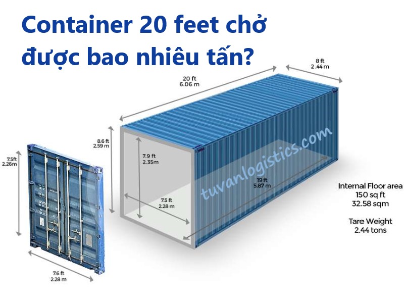 Container 20 feet chở được bao nhiêu tấn?